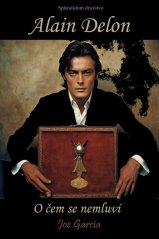 Alain Delon / O čem se nemluví