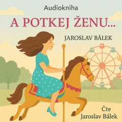 A potkej ženu