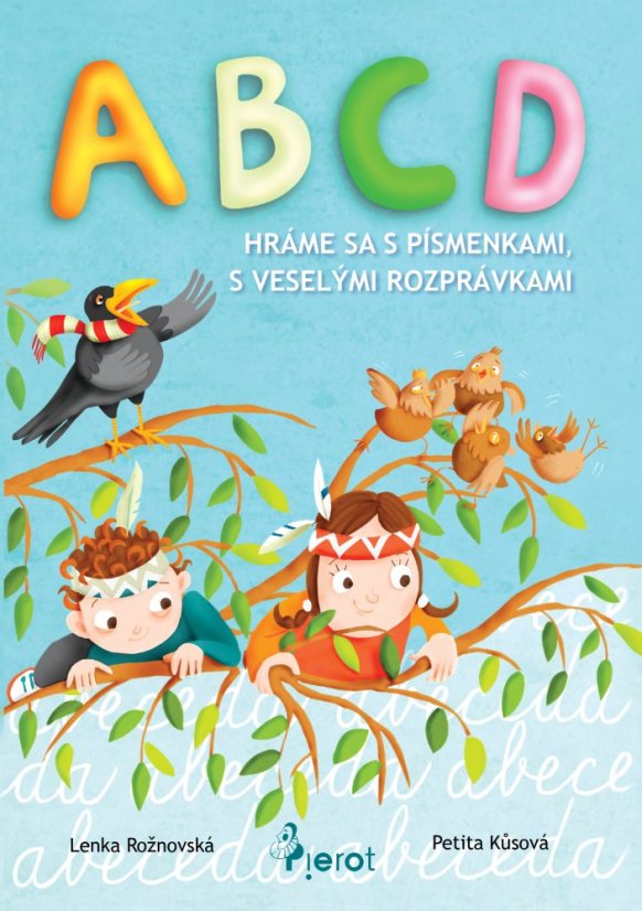 ABCD, Hráme sa s Písmenkami, s veselými rozprávkami ABCD, Hráme sa s Písmenkami, s veselými rozprávkami