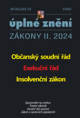 Aktualizace II/5 - Občanský soudní řád, Exekuční řád, Insolvenční zákon