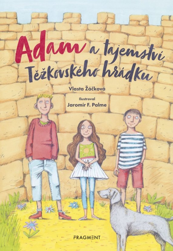 Adam a tajemství Těžkovského hrádku Adam a tajemství Těžkovského hrádku