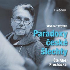Paradoxy české šlechty
