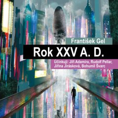 Rok XXV A. D.