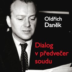 Dialog v předvečer soudu