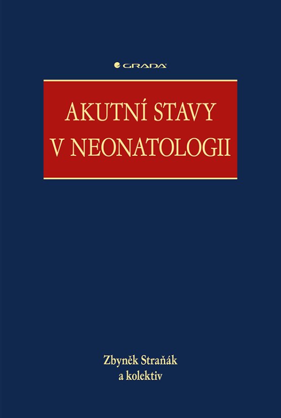 Akutní stavy v neonatologii Akutní stavy v neonatologii