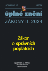 Aktualizace II/3 / 2024 - Zákon o správních poplatcích