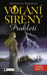 Volání sirény - Prokletí
