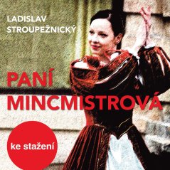 Paní mincmistrová