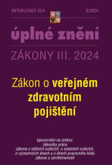 Aktualizace III/4 / 2024 - zákon o veřejném zdravotním pojištění