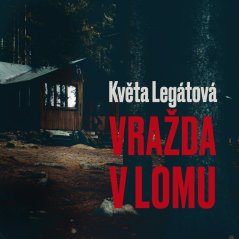 Vražda v lomu