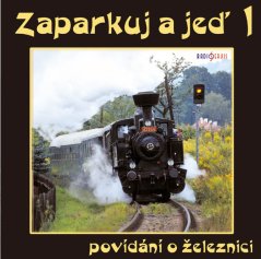 Zaparkuj a jeď - z Prahy až do Českých Budějovic