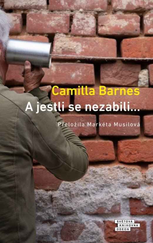 A jestli se nezabili