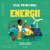 Moje první kniha o energii