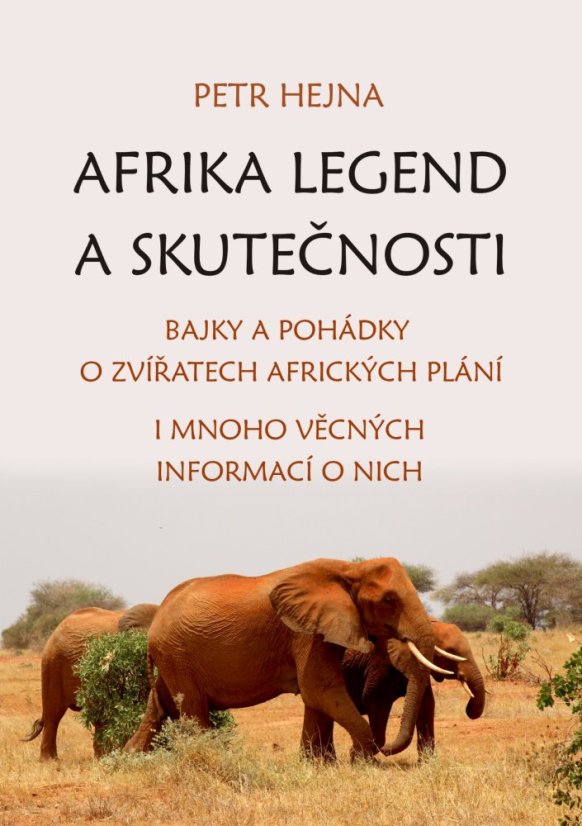 Afrika legend a skutečnosti Afrika legend a skutečnosti