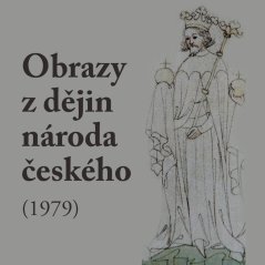 Obrazy z dějin národa českého (1979)