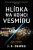 Hlídka na konci vesmíru