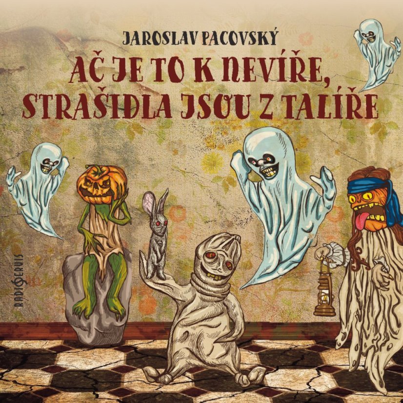 Ač je to k nevíře, strašidla jsou z talíře Ač je to k nevíře, strašidla jsou z talíře