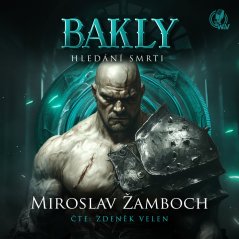 BAKLY - Hledání smrti
