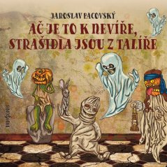 Ač je to k nevíře, strašidla jsou z talíře